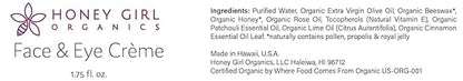 Honey Girl Organics Face & Eye Crème, USDA Certified Organic Facial Moisturizer & Under Eye Cream for Wrinkles, Dark Circles and Puffiness w/Hydrating Honey, Beeswax, Essential Oils & EVOO. 1.75oz