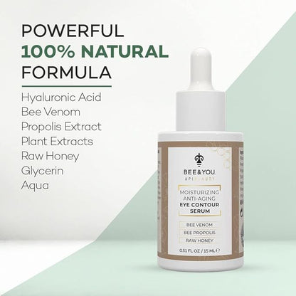 BEE and YOU Eye Serum, Anti Aging, Anti Wrinkle Serum 100% Natural with Bee Venom, Propolis Extract, Raw Honey, Hyaluronic Acid, For Dark Circles Under Eye Treatment and Puffiness, Skin Care, 15ml
