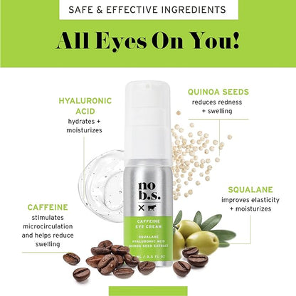 No Bad Stuff - Caffeine Eye Cream with Pure Hyaluronic Acid & Plant Based Squalane Oil, Under Eye Cream for Dark Circles & Puffiness, Gluten Free, Vegan, Travel Size, 0.5 FL Oz