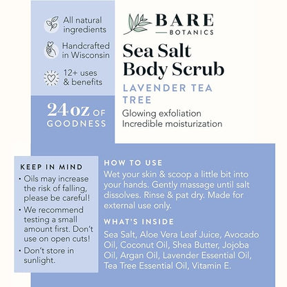 Bare Botanics Lavender Tea Tree Body Scrub 24oz | Made in Madison, WI | All Natural Sea Salt Exfoliator w/ Skin Loving Moisturizers | Vegan & Cruelty Free | Gift Ready Packaging w/ a Cute Wooden Spoon
